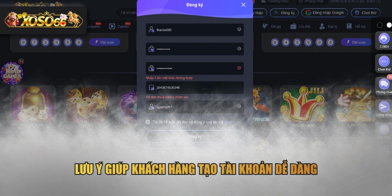 Lưu ý giúp khách hàng tạo tài khoản dễ dàng